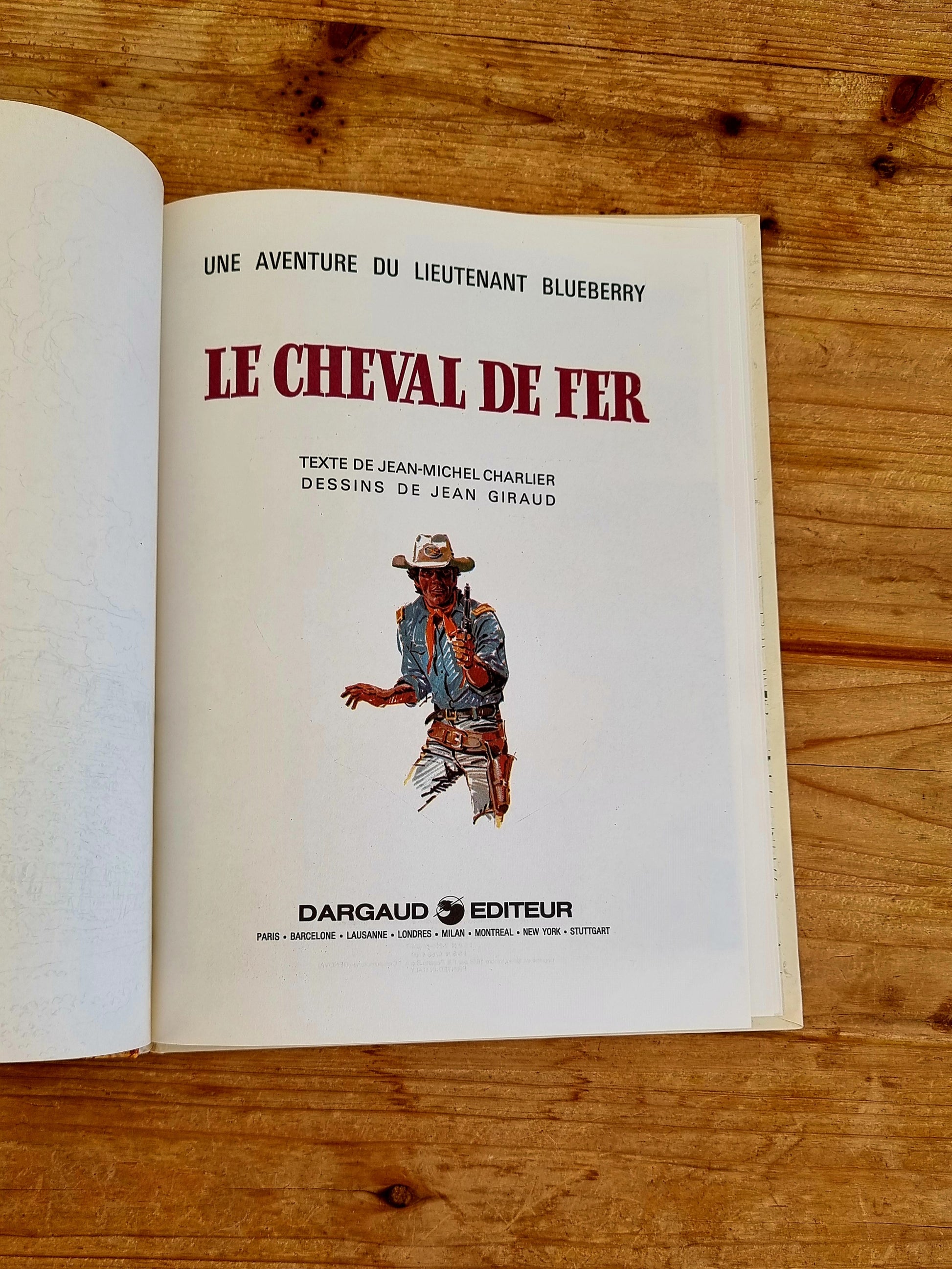 Bande dessinée Blueberry Le Cheval de Fer Dargaud 1986