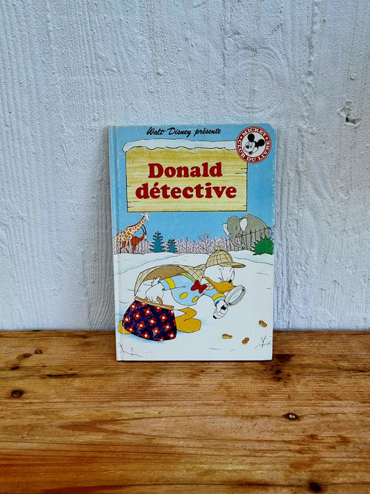 Livre Donald détective de Walt Disney novembre 1988 les kitscheries brocante en ligne livraison france et belgique